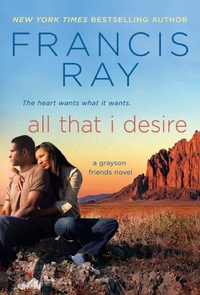Enlarge image Cover: All That I Desire - St Martin's Press