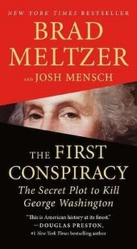 Enlarge image Cover: The First Conspiracy - Flatiron Books