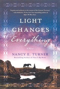 Cover: Light Changes Everything - Saint Martin's Griffin,U.S.
