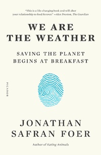 Abbildung von: We Are the Weather - Picador USA