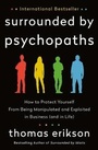 Cover: Surrounded by Psychopaths - St Martin's Press