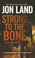 Cover: Strong to the Bone - St Martin's Press