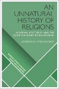 Abbildung von: An Unnatural History of Religions - Bloomsbury Academic