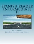 Cover: Spanish Reader Intermediate II - Iris Acevedo A.