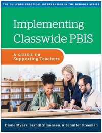 Enlarge image Cover: Implementing Classwide PBIS - Guilford Press