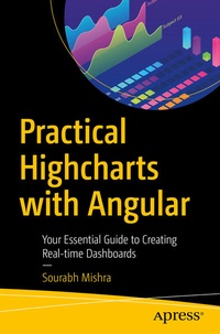 Enlarge image Cover: Practical Highcharts with Angular - APress