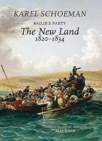 Abbildung von: Bailie's Party: The New Land, 1820-1834: Book 2 - Protea Boekhuis