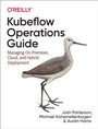 Cover: Kubeflow Operations Guide - O'Reilly