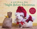 Cover: A Guinea Pig Night Before Christmas - Bloomsbury Publishing PLC