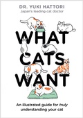 Cover: What Cats Want - Bloomsbury Publishing PLC