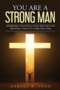 Cover: You are a Strong Man - W.C.E. Publishing LLC.