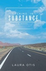 Cover: Lacking in Substance - iUniverse