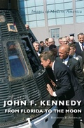Cover: John F. Kennedy - Arcadia Publishing Library Editions
