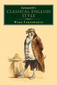 Enlarge image Cover: Farnsworth's Classical English Style - David R. Godine Publisher Inc