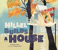 Cover: Hillel Builds a House - Lerner Publishing Group