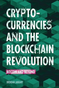 Abbildung von: Cryptocurrencies and the Blockchain Revolution - Lerner Publishing Group