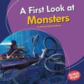 Cover: A First Look at Monsters - Lerner Publishing Group