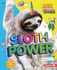 Enlarge image Cover: Sloth Power - Lerner Publishing Group