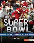 Cover: The Super Bowl - Lerner Publishing Group