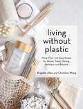 Cover: Living Without Plastic - Artisan Books