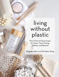 Enlarge image Cover: Living Without Plastic - Artisan Books