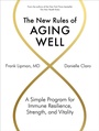Cover: The New Rules of Aging Well - Artisan Books
