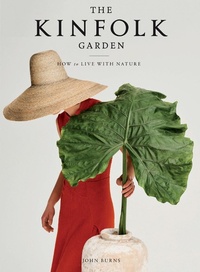 Abbildung von: The Kinfolk Garden - Artisan Books