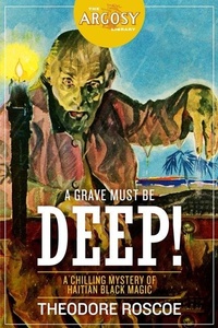 Enlarge image Cover: A Grave Must Be Deep! - Steeger Books
