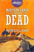 Cover: Marching Sands and The Caravan of the Dead - Steeger Books