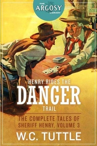 Enlarge image Cover: Henry Rides the Danger Trail - Steeger Books