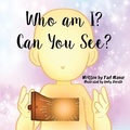 Cover: Who am I? Can You See? - Yael Manor