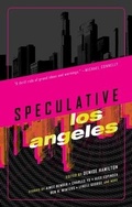 Cover: Speculative Los Angeles - Akashic Books,U.S.