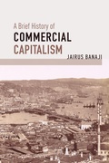 Cover: A Brief History of Commercial Capitalism - Haymarket Books