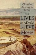 Cover: The Lives of Adam and Eve - Lamp of Trismegistus