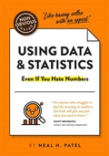 Cover: The Non-Obvious Guide to Using Data & Statistics - Vicara Books