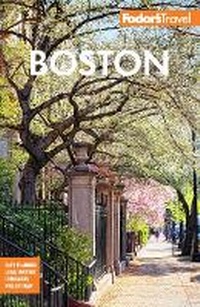 Abbildung von: Fodor's Boston - Fodor's Travel Publications Inc.,U.S.