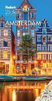 Abbildung von: Fodor's Amsterdam 25 Best - Fodor's Travel Publications Inc.,U.S.
