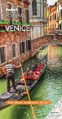 Abbildung von: Fodor's Venice 25 Best - Fodor's Travel Publications Inc.,U.S.