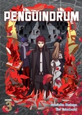 Cover: PENGUINDRUM (Light Novel) Vol. 3 - Seven Seas Entertainment, LLC