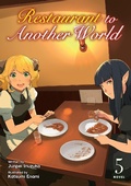 Cover: Restaurant to Another World (Light Novel) Vol. 5 - Seven Seas Entertainment, LLC