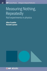 Enlarge image Cover: Measuring Nothing, Repeatedly - Morgan & Claypool Publishers