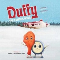 Enlarge image Cover: Duffy the Famous Wing - Mascot Books
