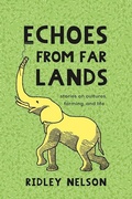 Cover: Echoes from Far Lands - Mascot Books