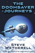 Cover: The Doomsayer Journeys Omnibus - Falstaff Books, LLC