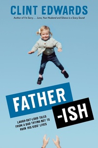 Enlarge image Cover: Father-ish - Page Street Publishing Co.