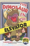 Cover: Dinosaur in the Elevator - Mascot Books