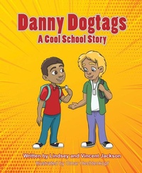 Enlarge image Cover: Danny Dogtags - Mascot Books