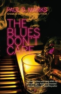 Cover: The Blues Don't Care - Down & Out Books