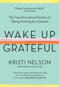 Cover: Wake Up Grateful - Storey Publishing LLC