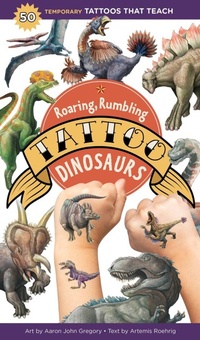 Enlarge image Cover: Roaring, Rumbling Tattoo Dinosaurs - Storey Publishing LLC
